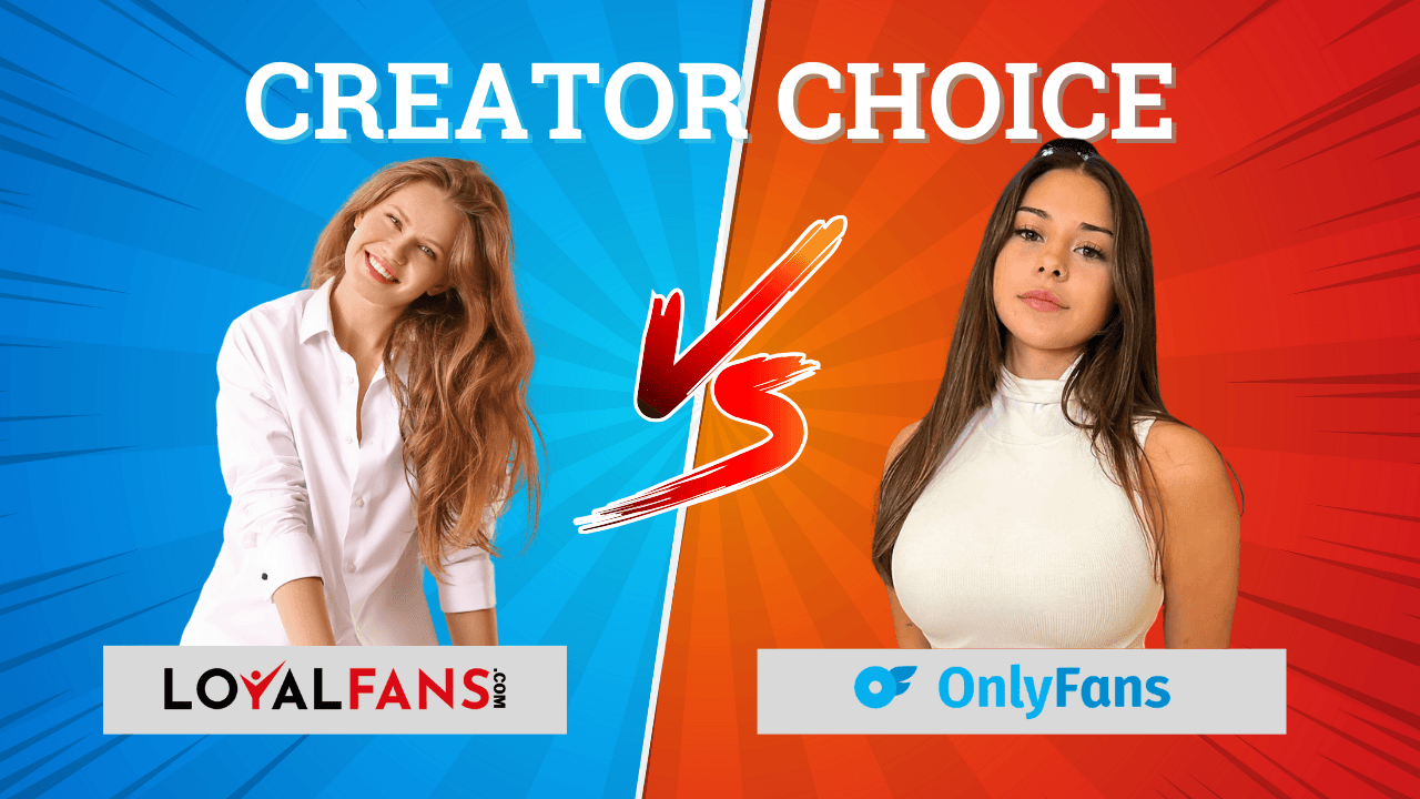 LoyalFans vs OnlyFans: Which Platform Reigns Supreme?