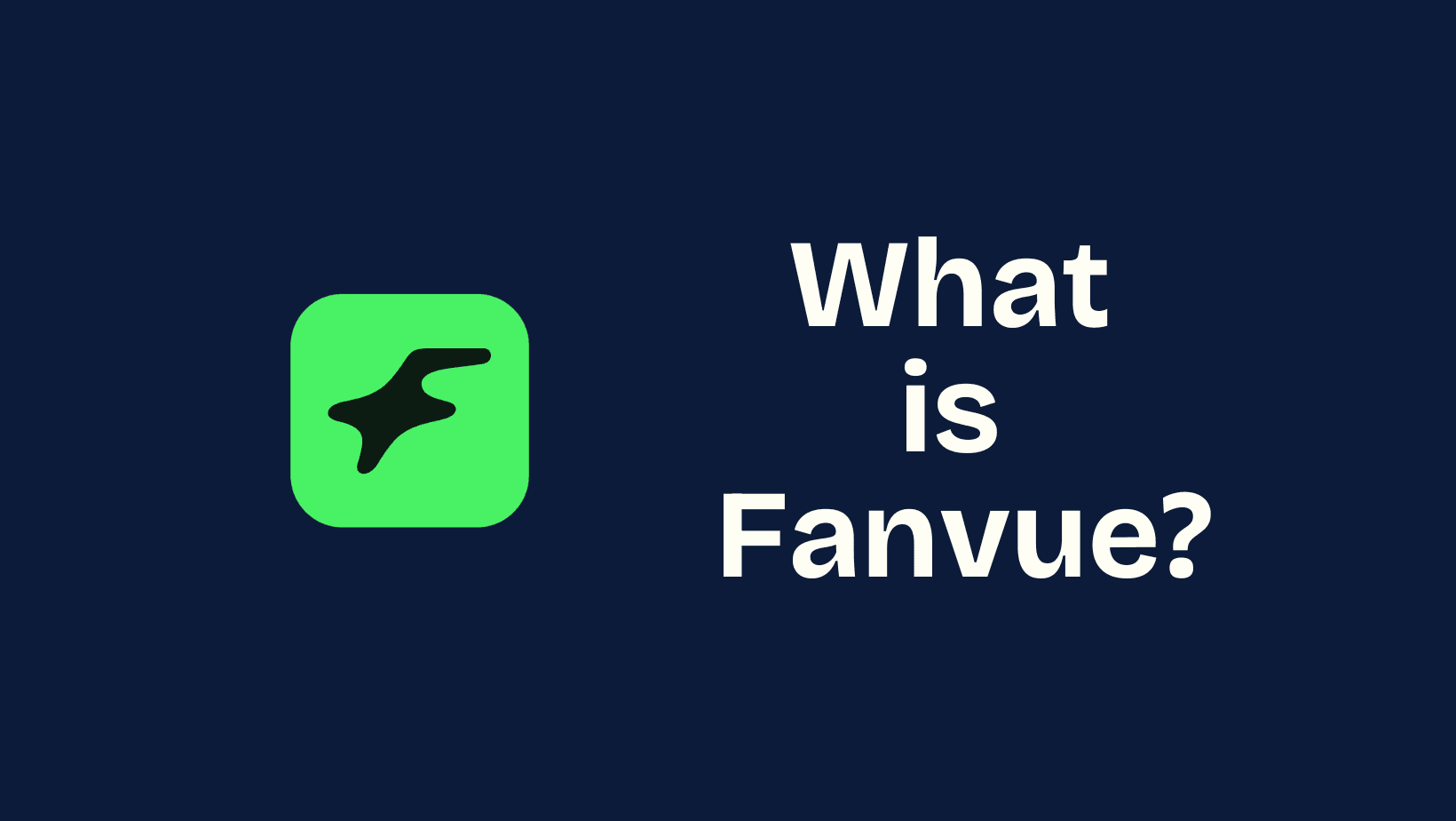 What is Fanvue? The Best Platform for Modern Creators